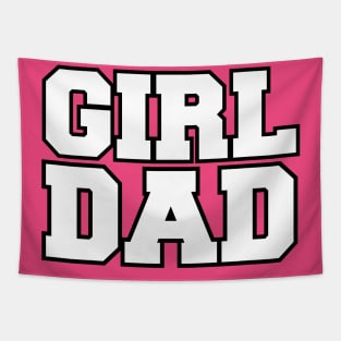 Are you a GIRL DAD? Tapestry