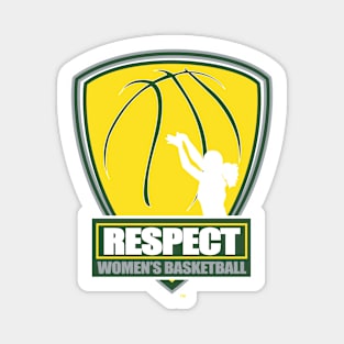 Respect Women's Basketball Magnet