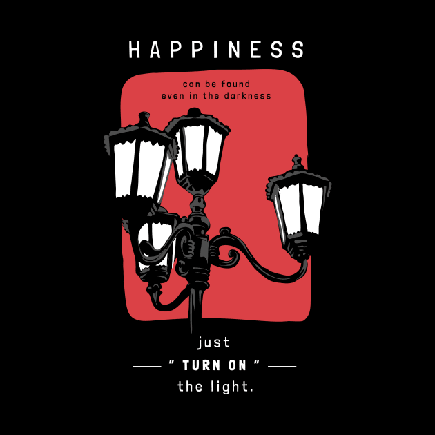 Happiness can be foundeven in the darkness by Branhy