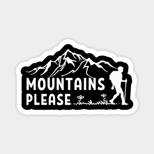 Mountains please - Family Camp Magnet