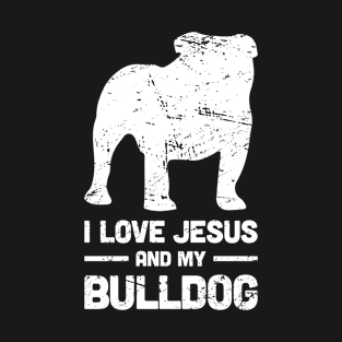 Bulldog - Funny Jesus Christian Dog T-Shirt