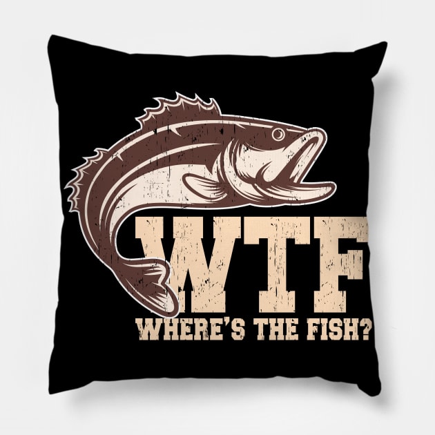 WTF Where's The Fish Fisherman Angler Gift Pillow by Delightful Designs