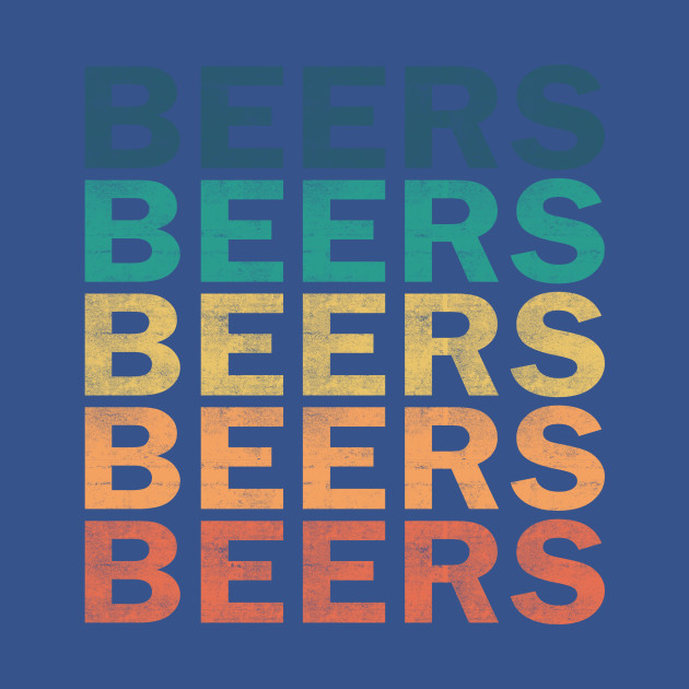 Discover Beers Name T Shirt - Beers Vintage Retro Name Gift Item Tee - Beers - T-Shirt