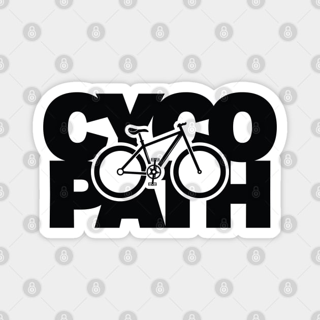 Cycopath Magnet by Zen Cosmos Official