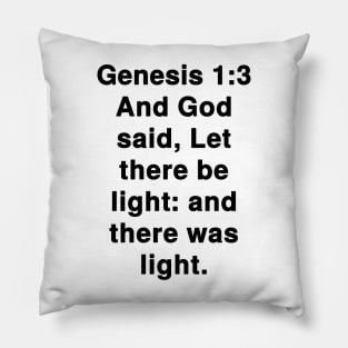 Genesis 1:3 King James Version Bible Verse Typography Pillow