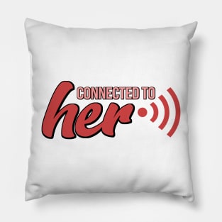 Connected to Her Pillow