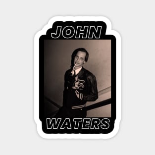 John Waters Magnet