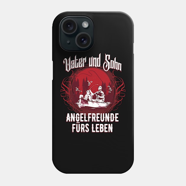 Vater Sohn Angelfreunde fürs Leben Angler Papa Phone Case by Foxxy Merch