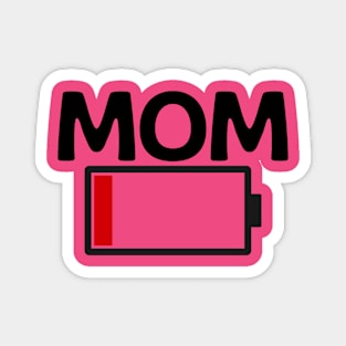 Woman Mom Battery Low Funny Sarcastic Graphic Tired Parenting Mother Magnet