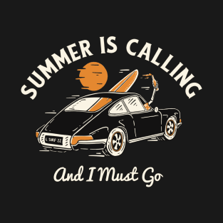 Summer is calling T-Shirt