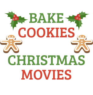 I Just Want To Bake Cookies And Watch Christmas Movies Shirt Magnet