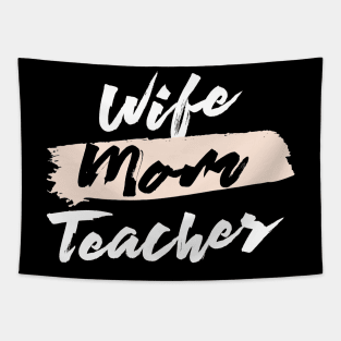 Cute Wife Mom Teacher Gift Idea Tapestry