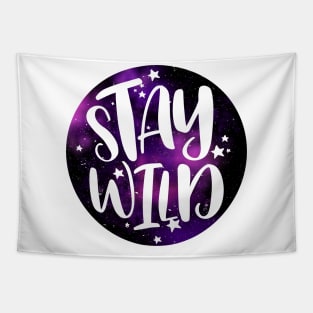 Stay Wild - Purple Galaxy Tapestry