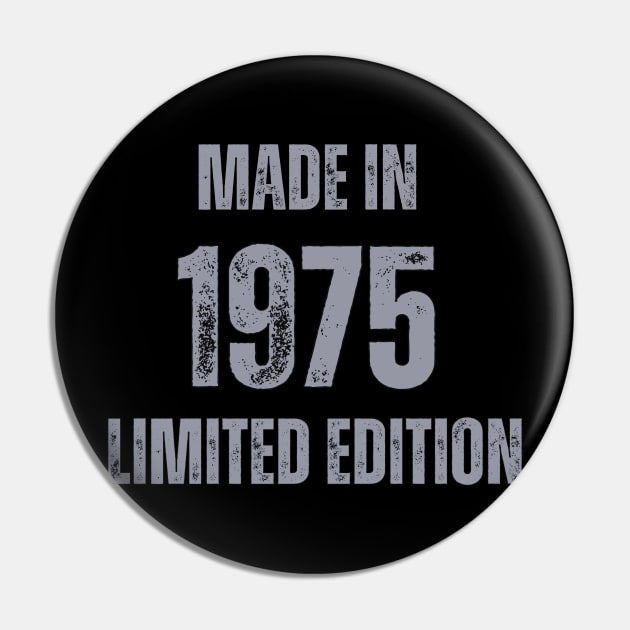 Vintage Made in 1975 , Limited Edition  , Gift for Mom Dad Birthday Pin by Mary_Momerwids