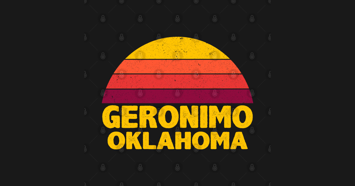 Vintage Retro GERONIMO OKLAHOMA Geronimo Oklahoma TShirt TeePublic