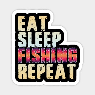 Eat Sleep Fishing Repeat Magnet