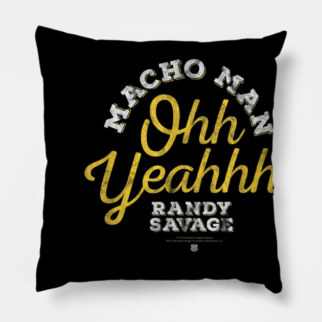 Macho Man Randy Savage Ohh Yeahhh Pillow by Holman