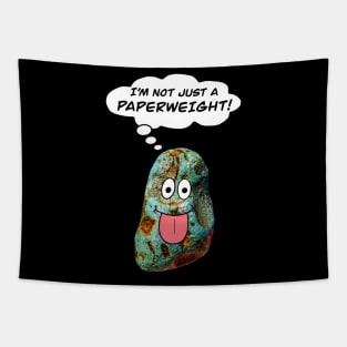 I’M NOT JUST A PAPERWEIGHT Funny Rockhound Geology Gift Tapestry