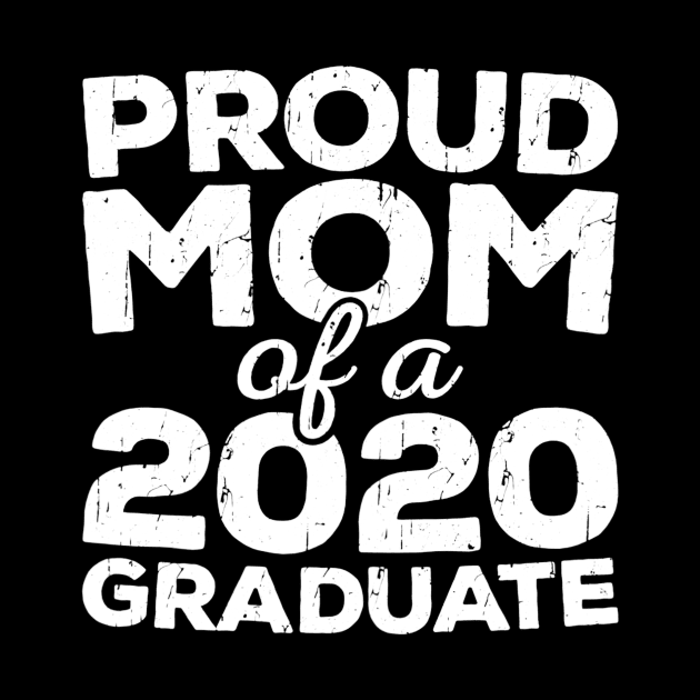 Womens Proud Mom Of A 2020 Graduate Tshirt Senior Class Graduation by Kamarn Latin