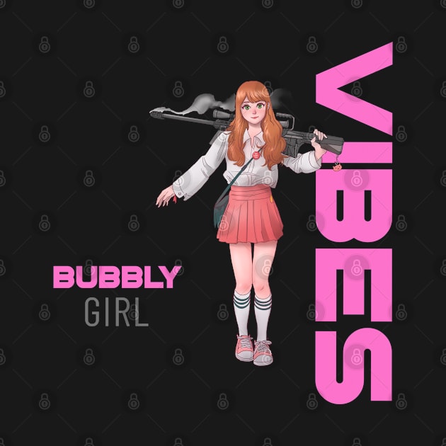 Bubbly Girl Vibes T-shirt, girl vibes sticker, girly cute anime designs for all ages, girl gift idea, emotions, girl power, women gift by AbsurdStore