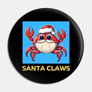 Santa Claws | Santa Claus Pun Pin