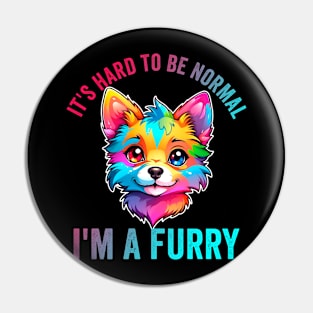 Furry Fandom Quote Cute Fursona Anthro Art Pin