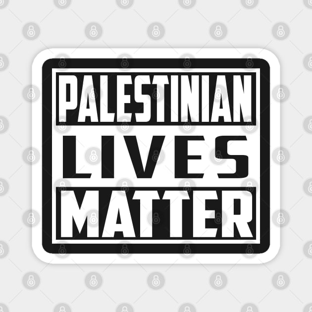 Palestinian Lives Matter Magnet by TheAwesome