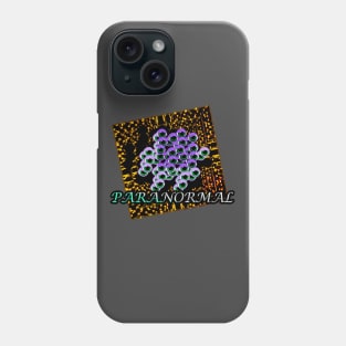 Paranormal Phone Case