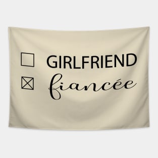 girlfriend to fiancee -  engagement gifts-  engagement gifts for couple-  engagement-engagement shirt- engagement dress Tapestry