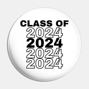 Class Of 2024 Repeated. Simple Typography 2024 Design for Class Of/ Graduation Design. Black Pin