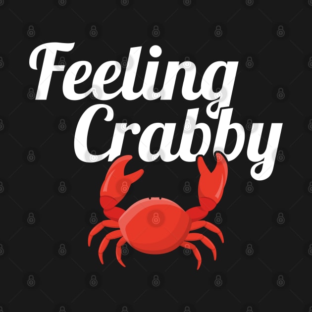 Feeling Crabby, Don't Bother Me I'm Crabby by Zen Cosmos Official