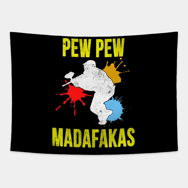 Pew Pew Madafakas Paintball Tapestry by Foxxy Merch