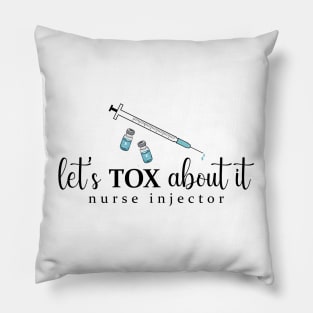 Lets Tox About It Derm Nurse PA NP Injector Aesthetics botox Pillow