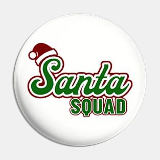 Santa Squad Pin