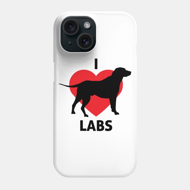 I Love Labradors - Dog Lover Dogs Phone Case by fromherotozero