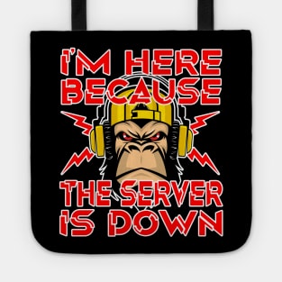 I'm here because the server is down. Funny Gaming Gamer Gift Idea Tote