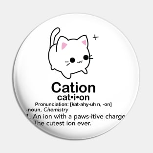 Cation Pin