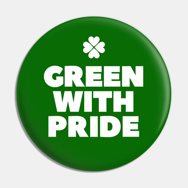 Green with pride St Patricks day Pin by retropetrol