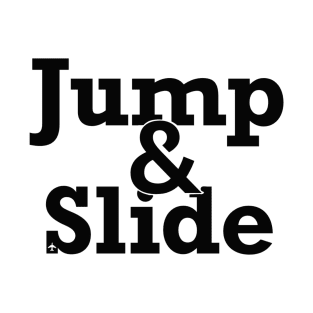 Jump & Slide T-Shirt