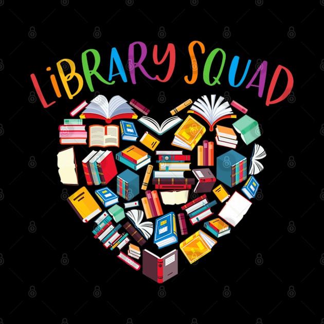 Library Squad Librarian Bookworm Book Lover by fatmehedo8