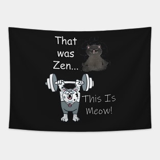 Funny Cats Lifting Kitty Parody That Was Zen, This Is Meow Workout Cat Tapestry