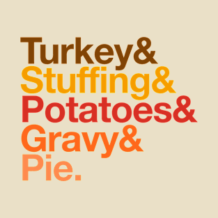 Thanksgiving Dinner List T-Shirt