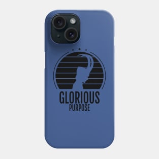 Glorious Purpose 2 Phone Case