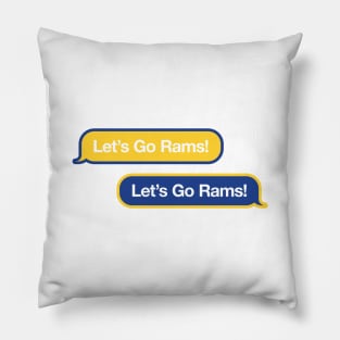 Let's Go Rams Text Message Pillow