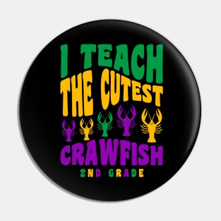 2nd Grade Teacher Mardi Gras Shirt Teach the Cutest Crawfish Pin