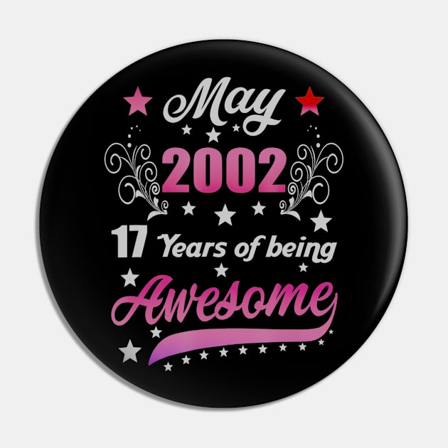 Born in May 2002 18th Birthday Gifts 18 Years Old Pin by teudasfemales