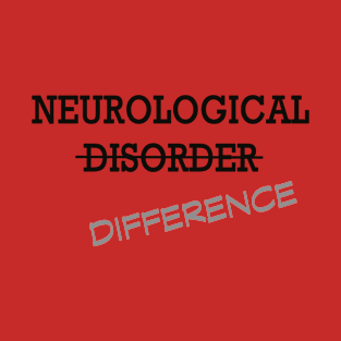 Neurological Difference- Gray T-Shirt