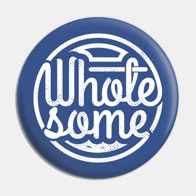 Wholesome Pin by rojakdesigns