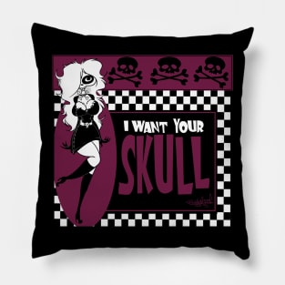 I Want Your Skull Pillow