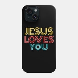 Jesus Loves You | Christian Phone Case